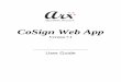 CoSign Web App User Guide - State of Michigan · 1 CoSign Web App User Guide 2 ... documents using a web based interface. ... An interface to CoSign Web App, enabling application