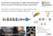 Supercritical Carbon Dioxide Technology - ORC 2017 · Overview of Supercritical Carbon Dioxide Based Power Cycles for Stationary Power Generation Presented to: International Seminar