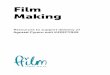 Film Making - Learn about filmlearnaboutfilm.com/pdf/FILMMAKING-COURSE.pdf© 2016 Ffilm Cymru Wales 3 About this resource This resource has been developed for the Agored Cymru course