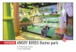 Photobook ANGRY BIRDS theme park - QubicaAMF site · Photobook ANGRY BIRDS theme park St. Petersburg, Russia 4 Lanes Highway66 . ANGRY BIRDS theme park - St. Petersburg, Russia -