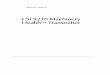 CSI 9210 Machinery HealthTM Transmitter - Emerson Manual Part # 97404, Rev 0 CSI 9210 Machinery Health Transmitter June 2005 1-2 By focusing on this specific application, the entire