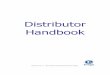 Distributor Hanbdbook October 2011 - Home » Realizing … · ... This document supersedes all previous editions. - 2 - ... Table of Contents Letter to the Distributor ... important