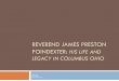 REVEREND JAMES PRESTON POINDEXTER - …u.osu.edu/gordon.3/files/2012/06/Tracey-Najera-ppt.pdfREVEREND JAMES PRESTON POINDEXTER: HIS LIFE AND ... Community Leader with strong beliefs