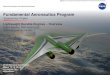 Fundamental Aeronautics Program - NASA · Fundamental Aeronautics Program ... • Advanced EBCs (~10 mil thickness) processed via full-vapor deposition onto advanced 2.5D CMC airfoil