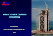 M760 TOWER CRANES ERECTION - nycrane.comnycrane.com/docs/760 Favco Erection Procedure.pdfM760 TOWER CRANES ERECTION ... Favelle Favco Cranes (USA) Inc. Manufacturing & USA Headquarters