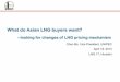 What do Asian LNG buyers want? - Gas Technology Institute · What do Asian LNG buyers want? --looking for changes of LNG pricing mechanism Chen Bo, Vice President, ... Crude oil $/mmbtu