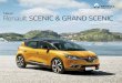 Neuer Renault SCENIC & GRAND SCENIC - renault … · Um das Wohlbefinden der Passagiere und des Fahrers sicherzustellen, sind der Neue Renault SCENIC und der Neue Renault GRAND SCENIC