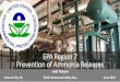 EPA Region 7 Prevention of Ammonia Releaseschemnep.com/wp-content/uploads/2017/06/EPA-20170601-GCAP-NH3... · EPA Region 7 Prevention of Ammonia Releases ... IIAR Ammonia Refrigeration