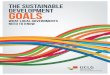 THE SUSTAINABLE DEVELOPMENT goals - UCLG · WHAT LOCAL GOVERNMENTS NEED TO KNOW ... governments, their associations and the urban community. ... skills, including TECHNICAL 