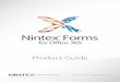 Product Guide - nintexdownload.com Nintex Forms for Office 365 Product Guide Nintex Forms for Office 365 Product Guide 9 When you first open the ... Open the List tab in ... • Nintex