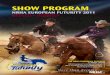 SHOW PROGRAM - wittelsbuerger · NRHA European Nomination Program ... Ambrosini Quarter Horses Asp S QH 4 Sire: Gunner ... 27 57 La Bigia Sailor Shauna Larcombe AUS Corinna Schuma-