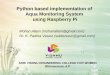 Python based implementation of Aqua Monitoring System ... · Data logger Power supply PH sensor Nitrate ... Temp>150C Temp