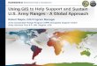 Using GIS to Help Support and Sustain U.S. Army Ranges - … GIS to Help Support and Sustain U.S. Army Ranges -A Global Approach 5a ... Execute and document Software Qualification