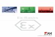 Ex-Basics - ROSE Systemtechnik GmbH Basics - Explosion Protection ... there are fundamental differences regarding requirements in mining and ap- ... Pressure-proof enclosure (pD) EN