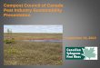 Compost Council of Canada Peat Industry Sustainability ... · 1 m³ of uncompressed sphagnum peat moss used for ... Activités de prévention Exigences Collaboration ... The SAFA