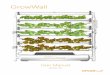 User Manual - OPCOM · WELCOME Thank you for purchasing OPCOM GrowWall. Please follow this User Manual and Planting Guide to assemble your GrowWall and plant your first garden