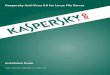 Kaspersky Anti-Virus 8.0 for Linux File Serverlearning.cc.nthu.edu.tw/ezfiles/107/1107/img/2875/kav8.0_linuxfs... · APPLICATION VERSION: 8.0 MP2 CF2 . 2 . Dear User! ... If you are