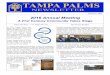 2016 Annual Meeting - Tampa Palms · Today Tampa Palms is a com- ... healthy Canary Island date, Bismarck, ... Upcoming Adventures panied by Feld of Greens Salad and an array of season-