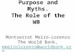 Tobacco taxation: Purpose and Myths - WHO | World … · PPT file · Web viewTobacco taxation: Purpose and Myths. The Role of the WB Montserrat Meiro-Lorenzo The World Bank, mmeirolorenzo@worldbank.org