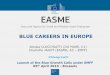 BLUE CAREERS IN EUROPE - European Commission · BLUE CAREERS IN EUROPE Launch of the Blue Growth Calls under EMFF 05th April 2016 - Brussels Alessia CLOCCHIATTI (DG MARE, C1) Charlotte