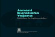 Janani Suraksha Yojana - International Labour Suraksha Yojana...JSY Guidelines 1 Janani Suraksha Yojana Janani Suraksha Yojana (JSY) under the overall umbrella of National Rural Health
