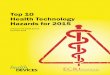 Top 10 Health Technology Hazards for 2015 - ECRI Institute · 5. Ventilator Disconnections Not Caught because of Mis-set or Missed Alarms 6. ... Top 10 Health Technology Hazards for
