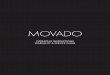OPERATING INSTRUCTIONS WARRANTY & SERVICE GUIDE - Movado … · OPERATING INSTRUCTIONS WARRANTY & SERVICE GUIDE. b TABLE OF CONTENTS PAGE ... Water resistant, all Movado watches are