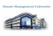 Almaty Management University - BMDA management University...country-specific research. Research Dept. of Fundamental and Applied Research coordinates 13 Research Laboratories, 3 Centres