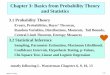 Chapter 3: Basics from Probability Theory and …resources.mpi-inf.mpg.de/.../irdm/slides/irdm15-ch3.2-handout.pdf... Basics from Probability Theory and Statistics ... p=1/2 (fair