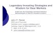 Legendary Investing Strategies and Wisdom for Bear … · Legendary Investing Strategies and Wisdom for Bear Markets Profit from the Knowledge and Stock Selection ... Joel Greenblatt