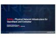 Arista Physical Network Infrastructure for … - Physical Network Infrastructure for ... and networking resources throughout a ... Arista Physical Network Infrastructure for OpenStack