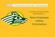 Environmental Health & Safety Risk Management New …ehsrms.uaa.alaska.edu/CMS/Training/Training and Refer… ·  · 2013-04-18Environmental Health & Safety Risk Management . Safety