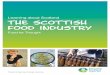 Learning about Scotland the scottish food industry · PDF fileThis resource aims to support learning about Scotland‘s food and drink ... prepared from Early to Third level of 