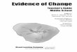 Evidence of Change Guide - Continuing Strong Foundations …secondary.mysdhc.org/science/documents/FCIMS/Life/L… ·  · 2009-07-31Our videos and accompanying materials focus on