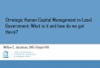 Strategic Human Capital Management in Local … MPA...Strategic Human Capital Management in Local Government: What is it and how do we get there? Willow S. Jacobson, UNC-Chapel Hill