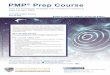 PMP Prep Course - hau.gr · Gain the knowledge, strategies and confidence needed to pass the PMP ... providing a smoother learning experience like there is a real tutor at the other