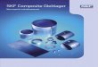SKF Composite Gleitlager - BOIE GmbH - Fachgroß · PDF fileWartungsfrei und platzsparend Composite Gleitlager kommen vor allem für Lagerungen infrage, die hohe Belastungen bei relativ