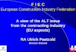 A view of the ALT issue from the contracting industry (EU ... files/PDF/Presentation 5 EBRD on... · A view of the ALT issue from the contracting industry (EU aspects) ... POLAND