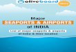 of INDIA - Oliveboarddownload.oliveboard.in/pdf/Oliveboard_Seaports_Airports...Major Seaports & Airports of India Volume 1(2017) STATE NAME PLACE Bihar Gujarat Maharashtra Birsi Airport