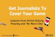 Get Journalists To Cover Your Game - twvideo01.ubm …twvideo01.ubm-us.net/o1/vault/gdc2017/Presentations/Reisenegger... · Get Journalists To Cover Your Game Lessons from Online