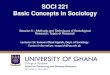 SOCI 221 Basic Concepts in Sociology - WordPress.com€¦ ·  · 2016-09-27SOCI 221 Basic Concepts in Sociology Session 6 ... have a specific practical application, ... Participant