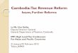 Cambodia: Tax Revenue Reform - IMF · Cambodia: Tax Revenue Reform Issues, ... tax, salary tax, VAT, ... 15% other than bank, 4%, 6% for saving account bank pay
