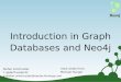 Introduction in Graph Databases and Neo4j - JUG30_intro_to_neo4j_jug...Introduction in Graph Databases and Neo4j ... •Sales compensation system had become unable to meet Cisco 