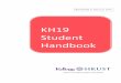 KH19 Student Handbook - HKUST Business School · HANDBOOK FOR KELLOGG-HKUST EXECUTIVE MBA PROGRAM ... Deputy Program Director Eva Wong Tel: (852) 2358 2203 Email: eva.wong…