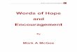 Words of Hope and Encouragement - WordPress.com ·  · 2012-08-11Words&of&Hope&and&Encouragement&1!! Words of Hope and ... we’d have a better outlook for the future. ... Lord delivered