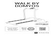 WALK BY DOMYOSassets.domyos.com/3_es_walk_by_domyos.pdf · WALK BY DOMYOS WALK BY DOMYOS 42 kg / 93 lbs 130 x 67 x 109 cm 51 x 26 x 43 in MAXI 130 kg 286 lbs WALK BY DOMYOS 2162.175