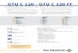 Feuillet technique GTU C 120 - GTU C 120 FF DE LA GAMME LES MODÈLES PROPOSÉS La conception de la nouvelle gamme de chaudières fioul à condensation GTU C 120 (FF) a été entièrement
