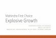 Mahindra First Choice Explosive Growth - … · Mahindra First Choice Explosive Growth ... • Market on-line platform to young buyers through digital marketing ... • Use American