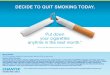 Put down your cigarettes anytime in the next month.* · Put down your cigarettes anytime in the next ... suicidal thoughts or actions while using CHANTIX to help them quit smoking