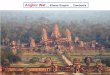 Angkor Wat … Khmer Empire … Cambodia1c3stat10n5o5.com/2017oct28thKINGDOMSvocabCh15and18pdf.pdfThe Delhi Sultanate 'Muslim mounted archers had greater mobility than the Hindu forces,